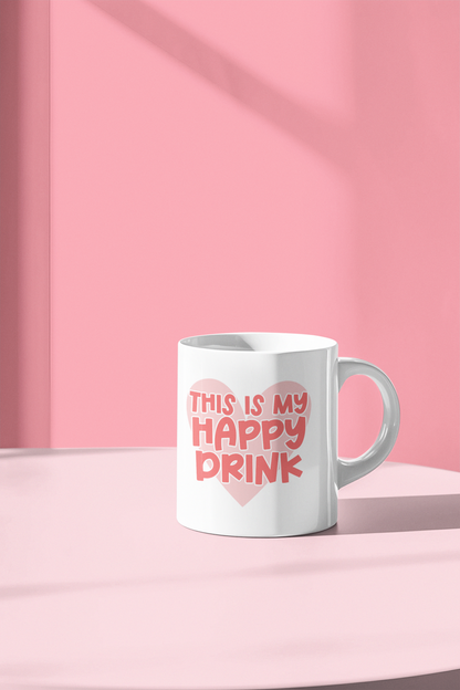 MUG - This is my Happy Drink